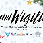 MiNI Wigilia 16.12.2024 o godzinie 15:45