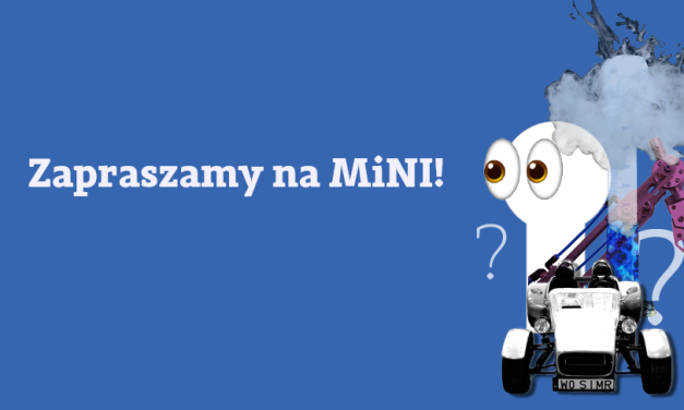 Drzwi otwarte na MiNI 28 maja 2022 r. godz. 13:00